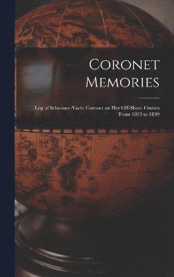 Coronet Memories 1
