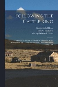 bokomslag Following the Cattle King