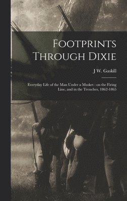 Footprints Through Dixie 1