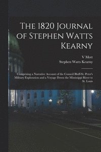 bokomslag The 1820 Journal of Stephen Watts Kearny