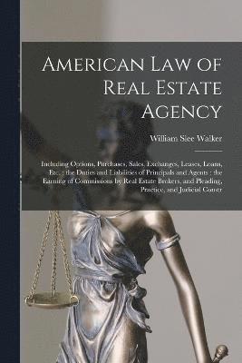 American law of Real Estate Agency 1