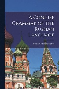 bokomslag A Concise Grammar of the Russian Language