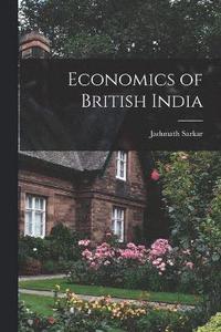 bokomslag Economics of British India