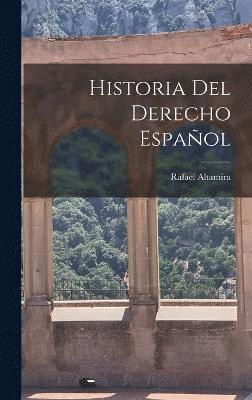 bokomslag Historia del derecho espaol