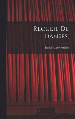 bokomslag Recueil de danses,