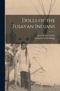 bokomslag Dolls of the Tusayan Indians