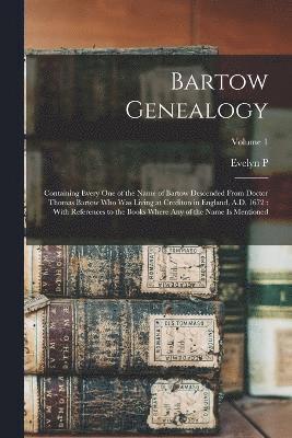 bokomslag Bartow Genealogy