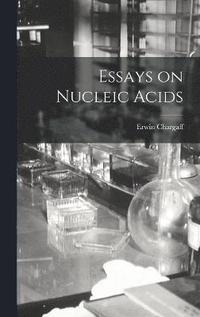 bokomslag Essays on Nucleic Acids