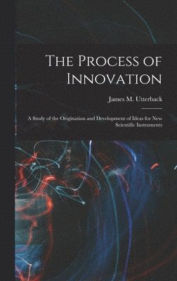 Process of Innovation