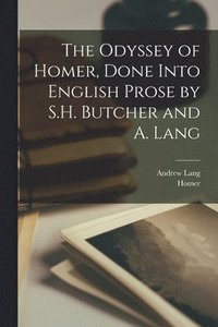 bokomslag Odyssey of Homer, Done Into English Prose by S.H. Butcher and A. Lang