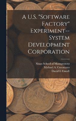bokomslag U.S. "software Factory" Experiment--System Development Corporation