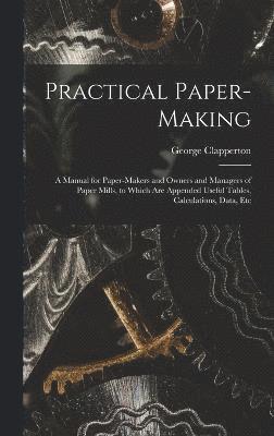 Practical Paper-making