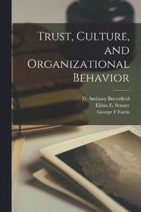 bokomslag Trust, Culture, and Organizational Behavior