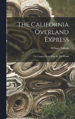 bokomslag The California Overland Express