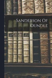bokomslag Sanderson Of Oundle
