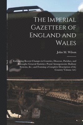 bokomslag Imperial Gazetteer of England and Wales