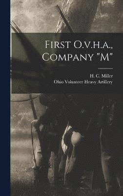 First O.v.h.a., Company &quot;m&quot; 1