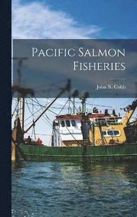 bokomslag Pacific Salmon Fisheries