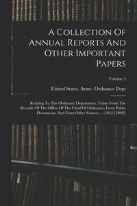 bokomslag Collection Of Annual Reports And Other Important Papers