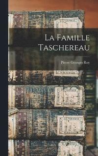 bokomslag La Famille Taschereau