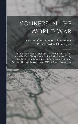 Yonkers In The World War 1