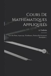 bokomslag Cours De Mathematiques Appliques