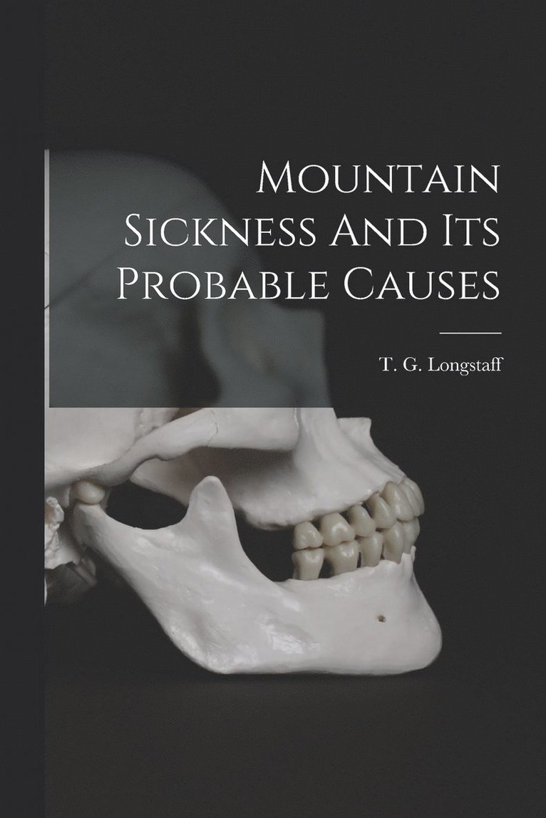 Mountain Sickness And Its Probable Causes 1