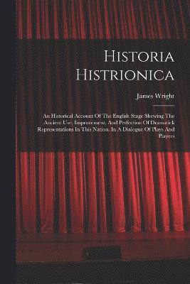 Historia Histrionica 1