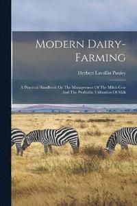 bokomslag Modern Dairy-farming