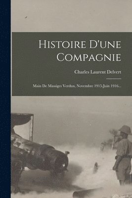 bokomslag Histoire D'une Compagnie