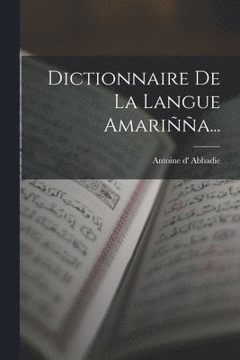 bokomslag Dictionnaire De La Langue Amaria...