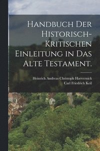 bokomslag Handbuch der historisch-kritischen Einleitung in das Alte Testament.