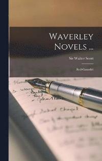 bokomslag Waverley Novels ...