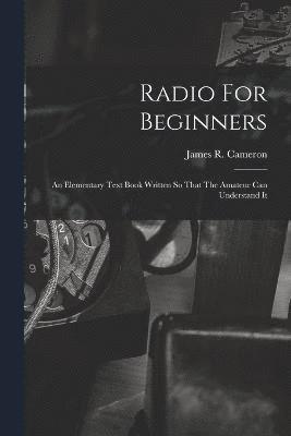 bokomslag Radio For Beginners