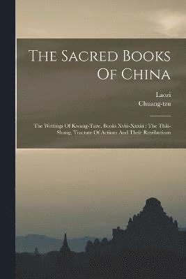 bokomslag The Sacred Books Of China