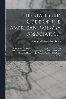 Standard Code Of The American Railway Association