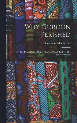Why Gordon Perished