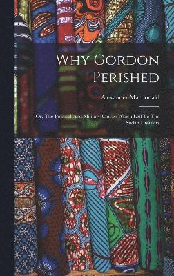 Why Gordon Perished 1