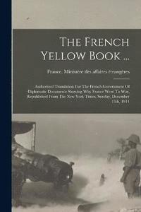 bokomslag The French Yellow Book ...