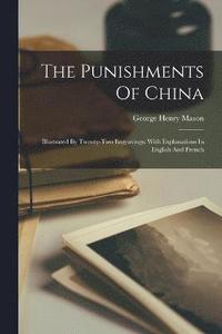 bokomslag Punishments Of China