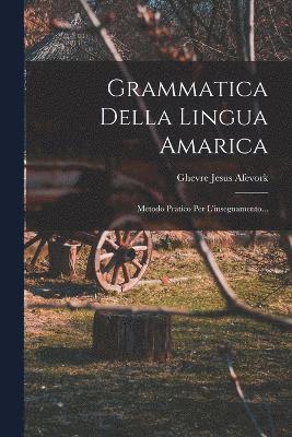 Grammatica Della Lingua Amarica 1