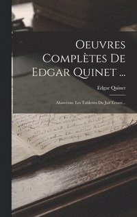 bokomslag Oeuvres Compltes De Edgar Quinet ...