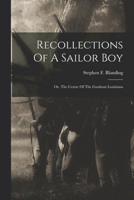 Recollections Of A Sailor Boy 1