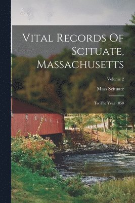 bokomslag Vital Records Of Scituate, Massachusetts