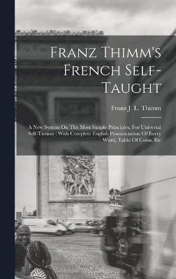 Franz Thimm's French Self-taught 1