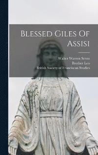 bokomslag Blessed Giles Of Assisi