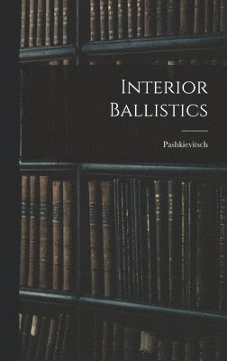 Interior Ballistics 1