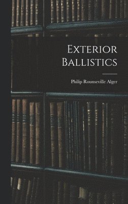 bokomslag Exterior Ballistics