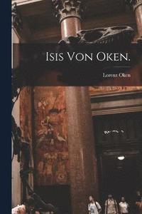 bokomslag Isis von Oken.
