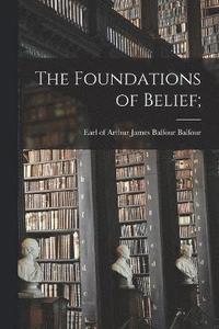 bokomslag The Foundations of Belief;